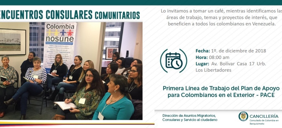 El Consulado de Colombia en Barquisimeto invita al encuentro consular comunitario, el 1 de diciembre de 2018