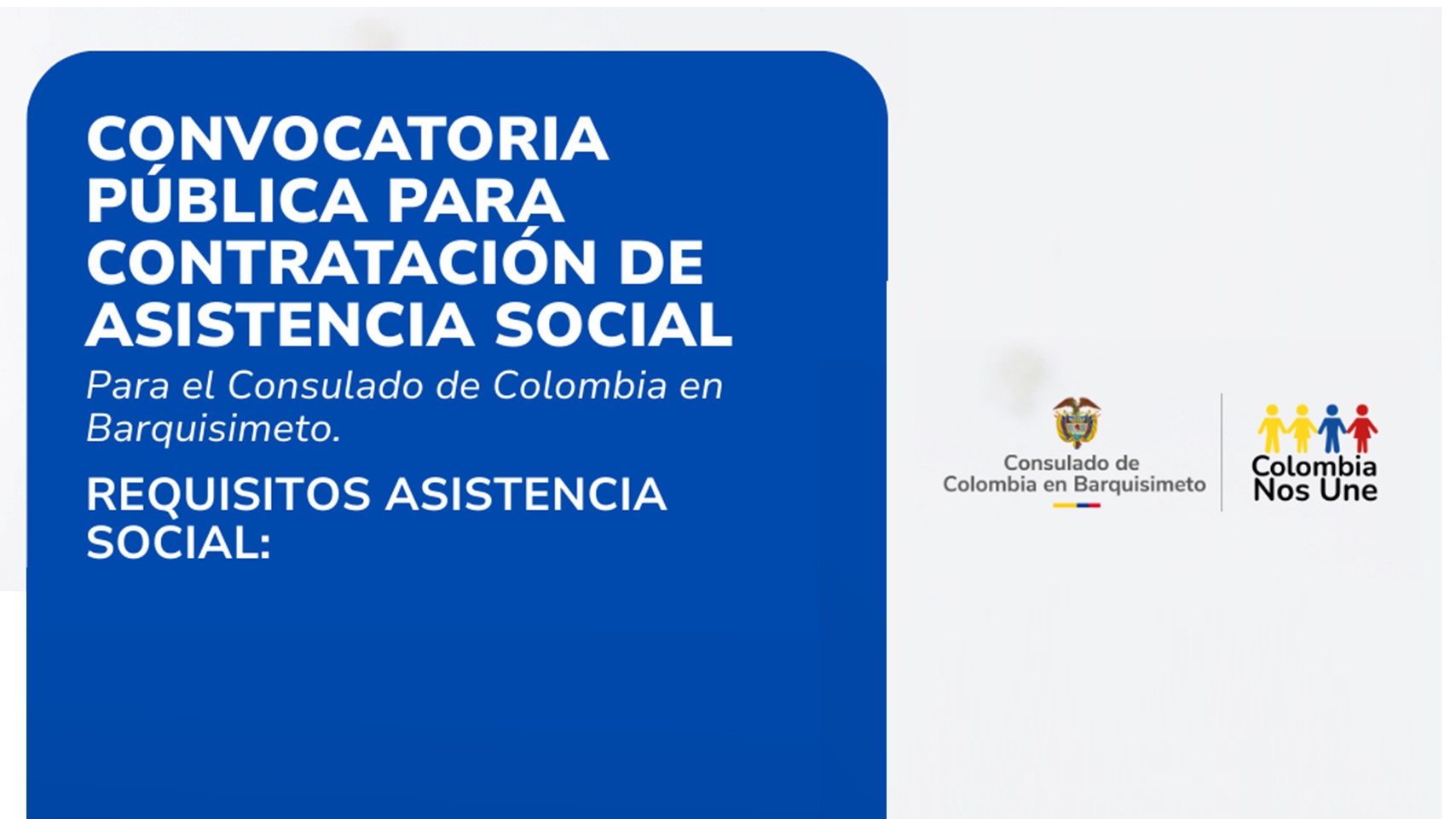 Convocatoria pública para contratación de asistencia social en el  Consulado de Colombia en Barquisimeto
