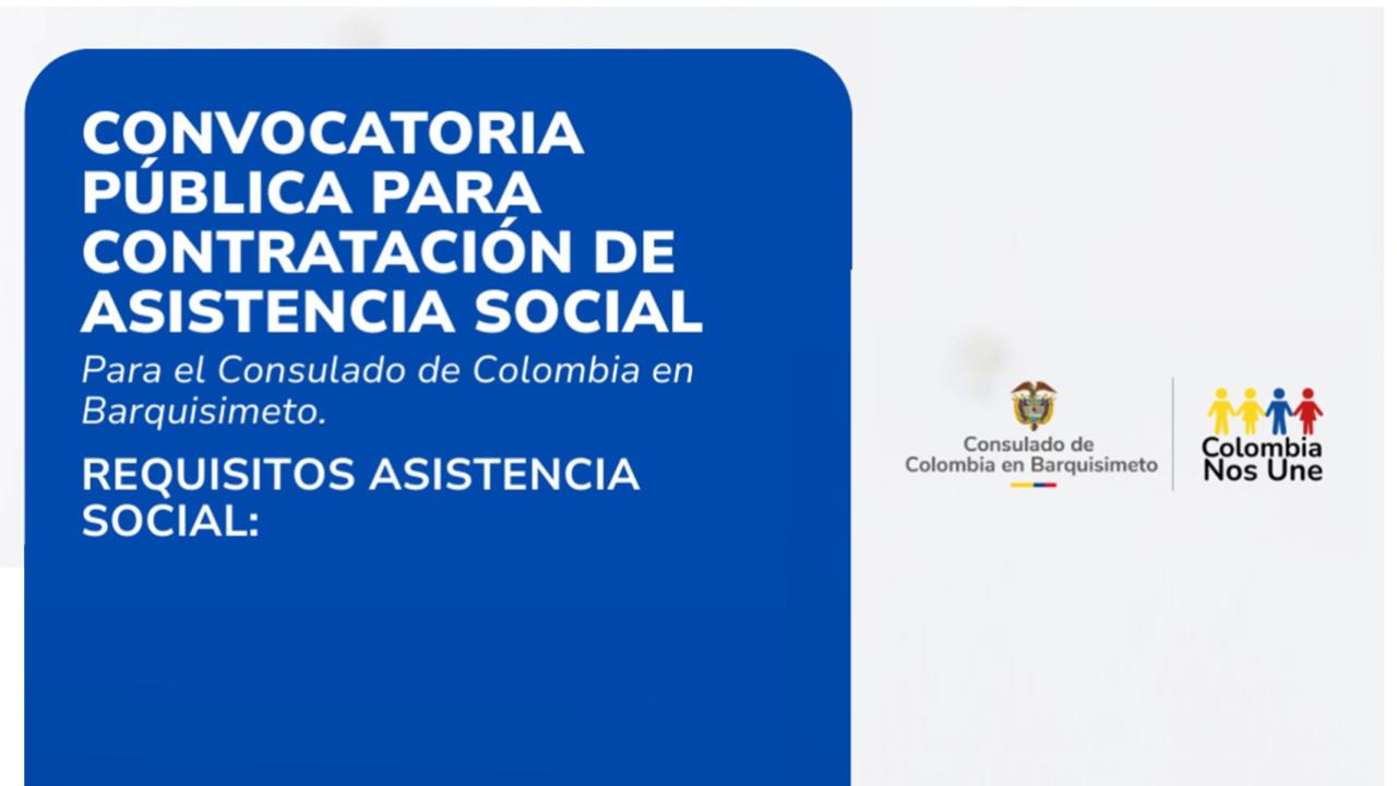 Convocatoria pública para contratación de asistencia social en el  Consulado de Colombia en Barquisimeto